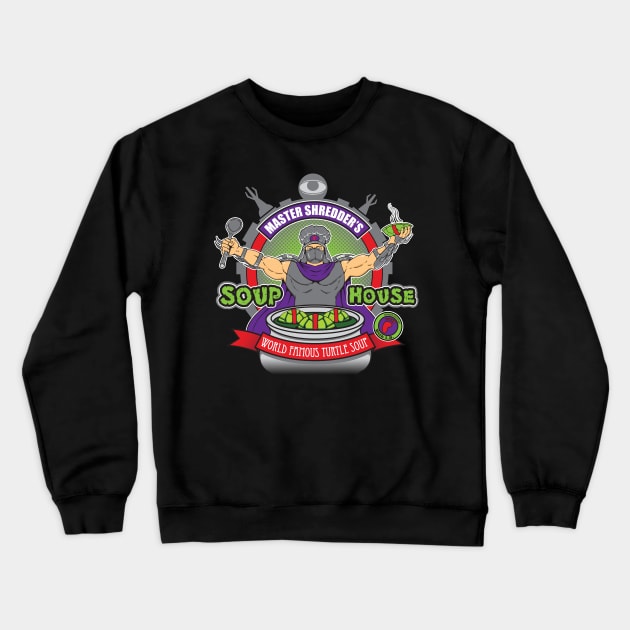 Master Shredder's Soup House Crewneck Sweatshirt by halegrafx